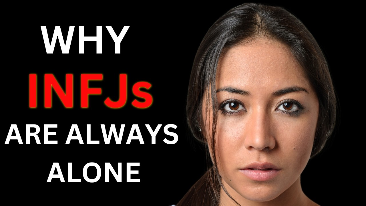 Why INFJs Have NO Friends