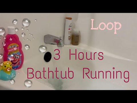 3 Hours Bathtub Running Loop with Bubbles / Soothing Sounds for Sleep