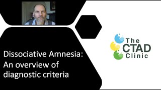 Dissociative Amnesia Part One: An Overview of Diagnostic Criteria