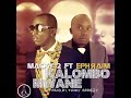 Macky 2 Ftm Ephraim Kalombo Mwane Official Audio