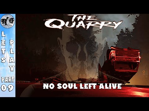 Let's Play The Quarry Part 9 [PS5] No Soul Left Alive Ending (Blind)