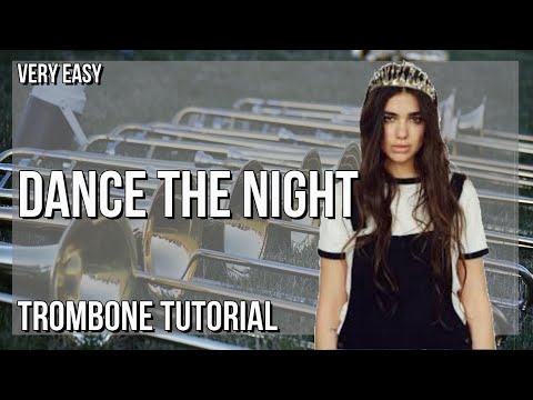 SUPER EASY: How to play Dance The Night  by Dua Lipa on Trombone (Tutorial)