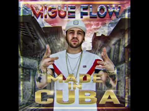 La Playa La Arena - Migue Flow ( CD Made In Cuba 2020 )