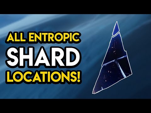 Destiny 2 - ALL ENTROPIC SHARD LOCATIONS