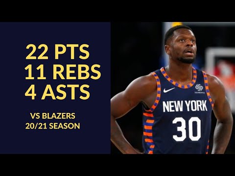 Julius Randle 22 Pts 11 Rebs 4 Asts Highlights vs Portland Trail Blazers | NBA 20/21 Season