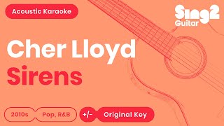 Download lagu Cher Lloyd - Sirens (Acoustic Karaoke) mp3 Download lagu Cher Lloyd - Sirens (Acoustic Karaoke) mp3
