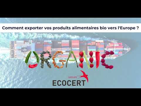 , title : 'Comment exporter vos produits alimentaires bio vers l'Europe?'
