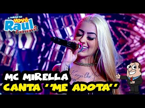MC MIRELLA canta "Me adota" | FUNKEIRINHOS | VOVÔ RAUL GIL