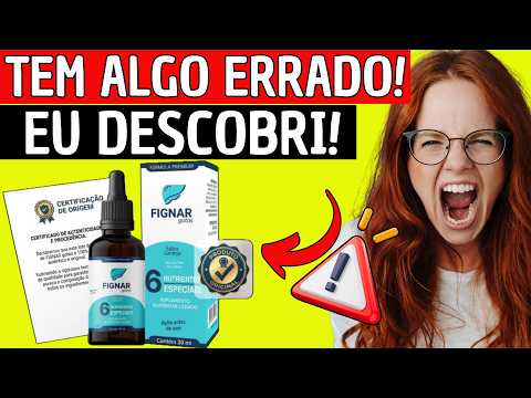 FIGNAR GOTAS 🚨(CUIDADO)🚨 FIGNAR GOTAS FUNCIONA MESMO? FIGNAR GOTAS É BOM? ONDE COMPRAR?