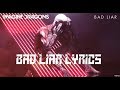 Imagine Dragons- Bad Liar (Lyric Video) Imagine Dragons- Bad Liar (Lyric Video)