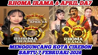 Download lagu RHOMA IRAMA & APRIL DA7 MENGGUNCANG KOTA CIREBON SABTU 7 FEBRUARI 2026 mp3