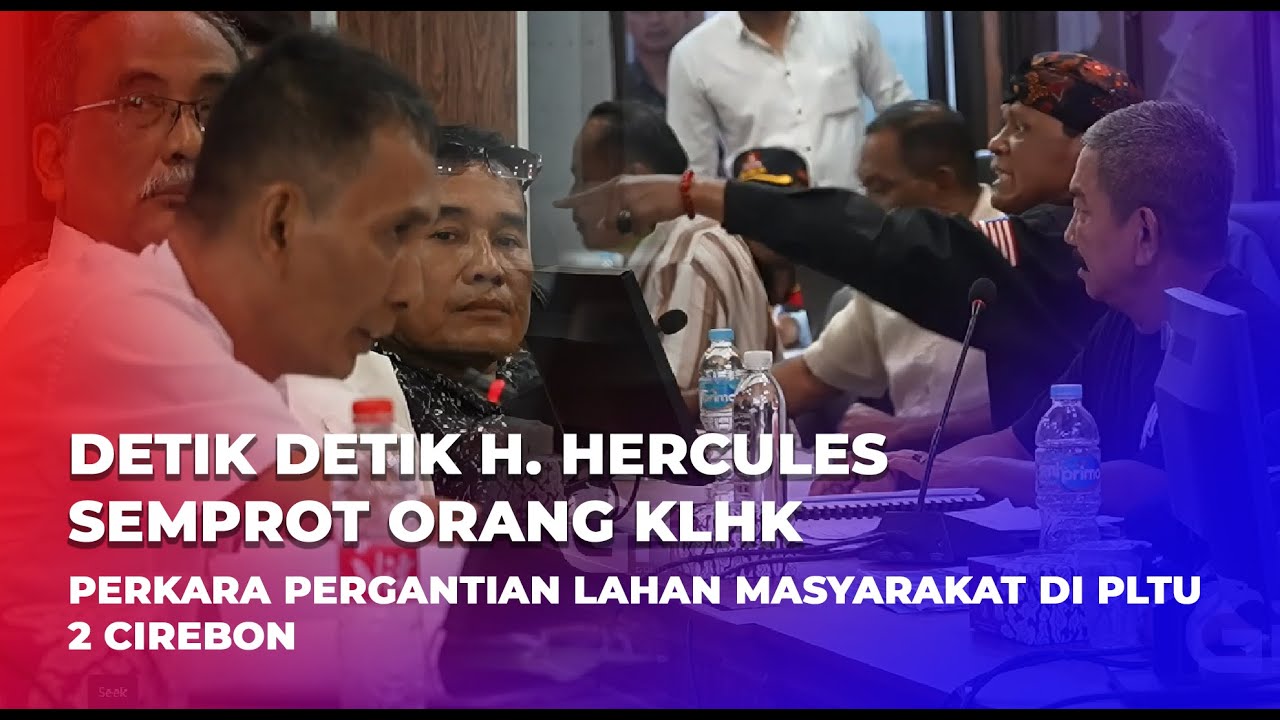 H. Hercules Semprot Tim KLHK Soal Status Tanah di PLTU 2 Cirebon