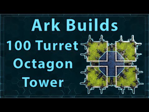 Ark Builds - 100 Turret Octagon Tower