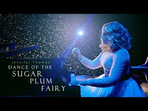 DANCE OF THE SUGAR PLUM FAIRY (Epic Cinematic Piano) - Jennifer Thomas