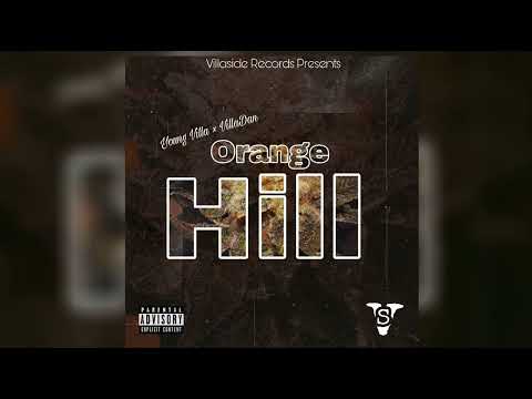 YoungVilla - Orange Hill ft.VillaDan