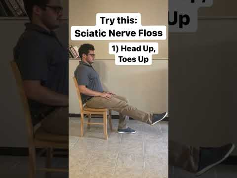 Sciatic & Peripheral Nerve Flossing: Physical Therapy Routine for Nerve Comfort