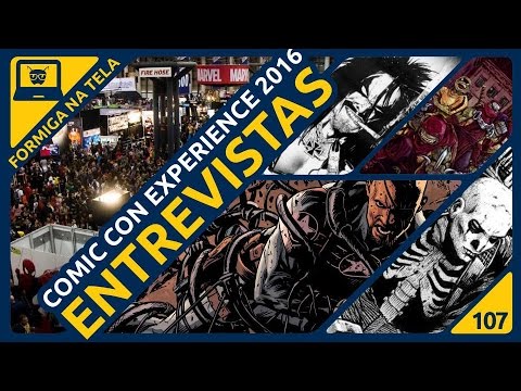 CCXP 2016 - Entrevistas I Formiga na Tela - 107
