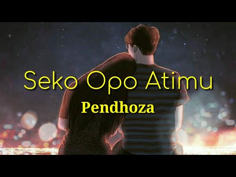 Seko Opo Atimu - Pendhoza Lirik Animasi