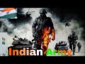 INDIAN ARMY ATTITUDE STATUS AARAMBH HAI PRACHAND आरंभ हैं प्रचंड आज Pj