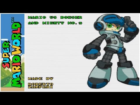 Mario vs. Bowser and Mighty No. 9 (2014) | Super Mario World Hack
