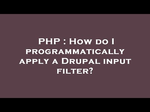 Php How Do I Programmatically Apply A Drupal Input Filter