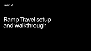 Ramp Travel setup and walkthrough
