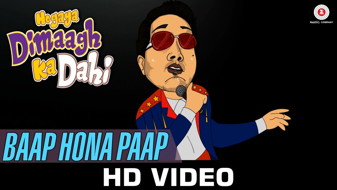 Baap Hona Paap Lyrics | Hogaya Dimaagh Ka Dahi | Mika Singh | Fauzia Arshi