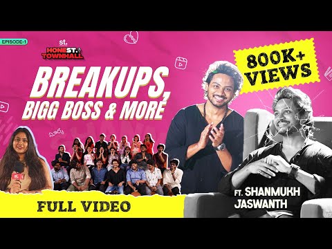 Honest Townhall  and Shanmukh Jaswanth