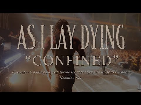 As I Lay Dying - "Confined" Live in Europe 2018
