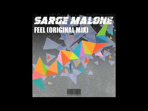 Sarge Malone - Feel