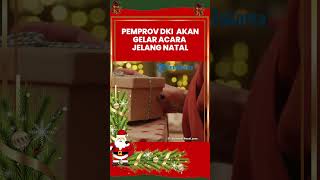 Perayaan Natal 2022, Pemprov DKI Gelar Serangkaian Acara: Ada Kidung Natal & Jakarta Light Festival