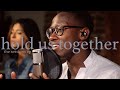 Hold Us Together - Brian Nhira (HER) / The Sessions EP