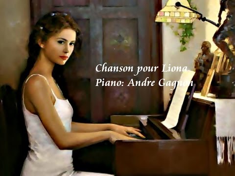 ❤♫ Andre Gagnon - Chanson pour Liona 莉甌娜之歌