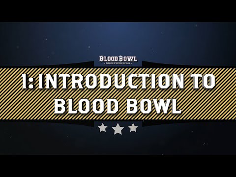 Learn to Play Blood Bowl – Introduction