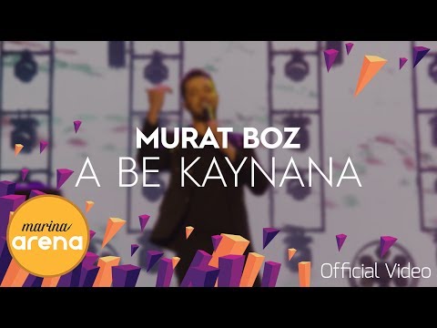 Murat Boz - A Be Kaynana #MarinaArena