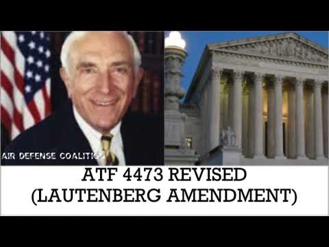 NEW ATF form 4473 Revised (Lautenberg Amendment) What this means….