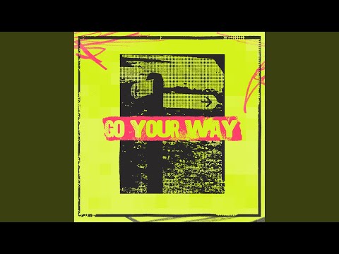 Go Your Way