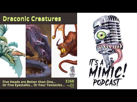 D&D 5e | Podcast | Dragons | Dracohydra, Elder Brain Dragon, Eyedrake