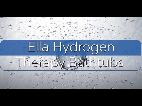 Ella Hydrogen Therapy Bathtubs