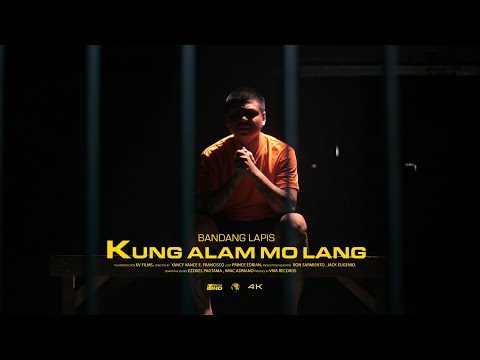 Kung Alam Mo Lang - Bandang Lapis (Official Music Video)