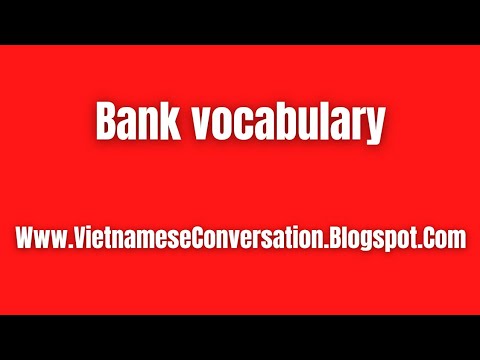 Learn Vietnamese: Bank vocabulary