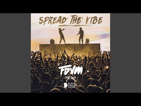 Spread The Vibe (feat. EZEE)