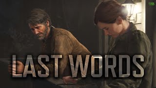 The Last Thing That Ellie Ever Said to Joel | The Last of Us Part 2