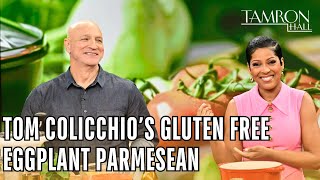 Chef Tom Colicchio Shows Off His Gluten Free Eggplant Parmesan