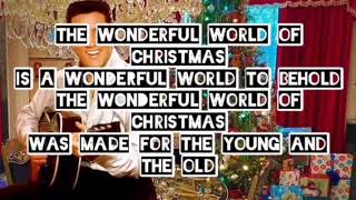 Elvis Presley - The Wonderful World Of Christmas (Lyrics)