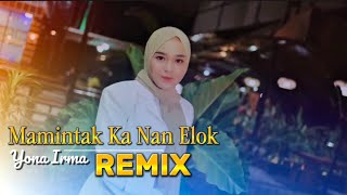 Download lagu YONA IRMA - MAMINTAK KA NAN ELOK [LITTLES TWO  MUSIC] mp3