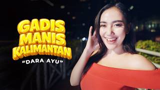 Download lagu SWEET KALIMANTAN GIRL - P P What? - Dara Ayu mp3