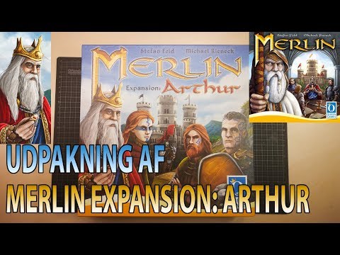Udpakning af Merlin Expansion:  Arthur (Queen Games). [Dansk]