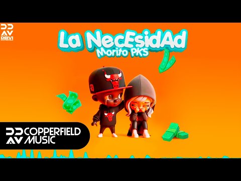 Morito PKS - LA NECESIDAD (Audio oficial)