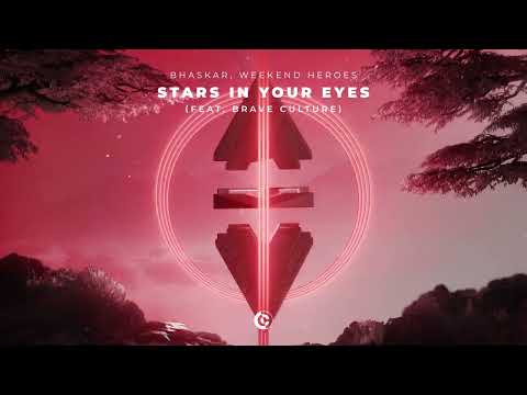 Bhaskar, Weekend Heroes - Stars In Your Eyes (feat. Brave Culture) [Official Visualizer]